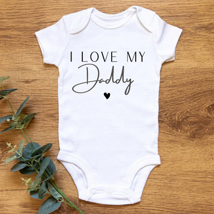 I Love My Daddy or Mommy Onesie